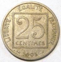 25 Центов 1903 год. Франция